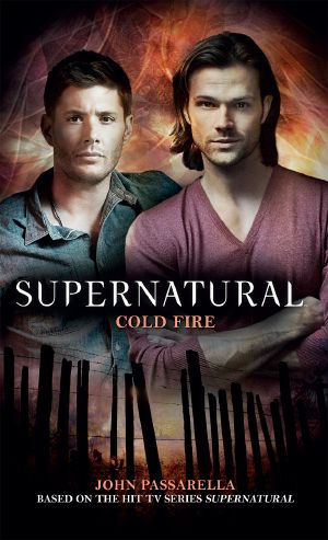 [Supernatural 13] • Cold Fire